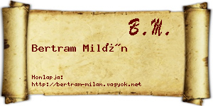 Bertram Milán névjegykártya